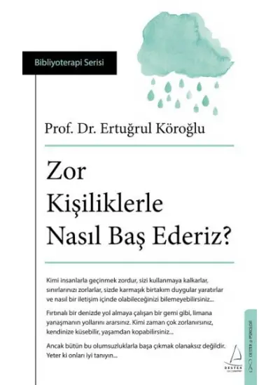 Zor Kişiliklerle Nasıl Baş Ederiz?  (4022)