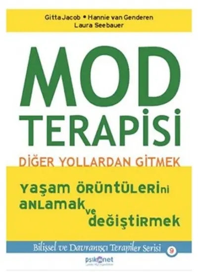 Mod Terapisi: Diğer Yollardan Gitmek  (4022)