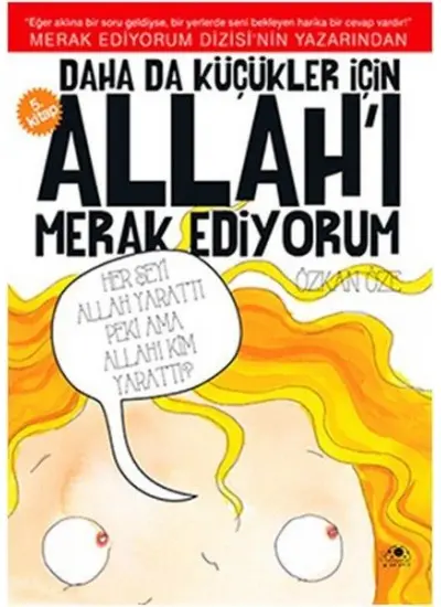 Daha Da Küçükler İçin Allah'ı Merak Ediyorum 5  (4022)