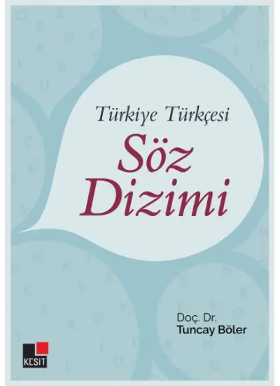 Türkiye Türkçesi Söz Dizimi  (4022)