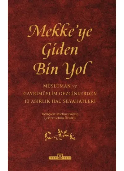 Mekkeye Giden Bin Yol  (4022)