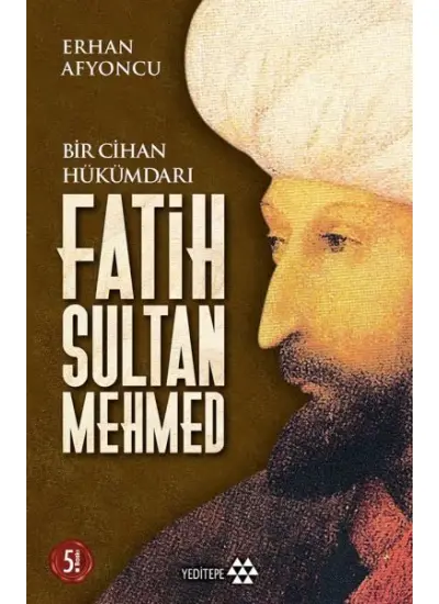 Bir Cihan Hükümdarı Fatih Sultan Mehmed  (4022)