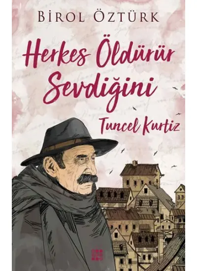 Herkes Öldürür Sevdiğini - Tuncel Kurtiz  (4022)