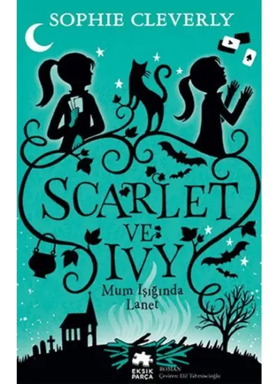 Scarlet ve Ivy 5 - Mum Işığında Lanet  (4022)