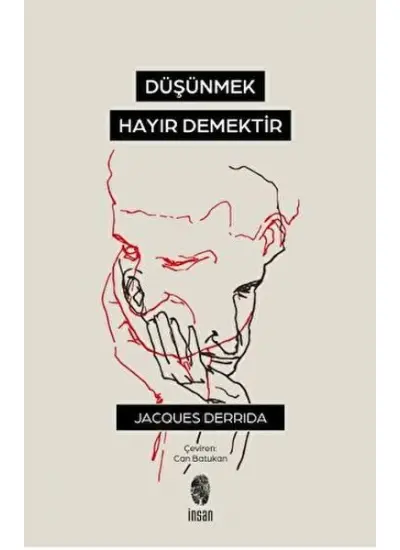 Düşünmek, Hayır Demektir  (4022)