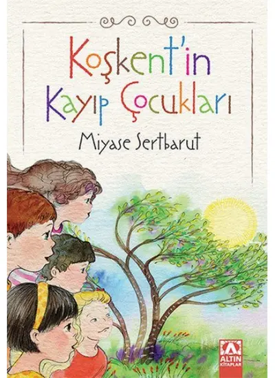 Koşkentin Kayıp Çocukları  (4022)