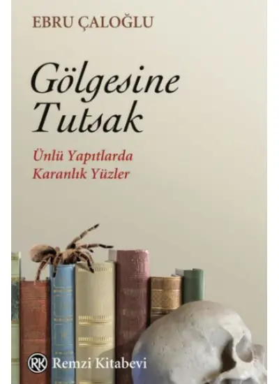 Gölgesine Tutsak  (4022)