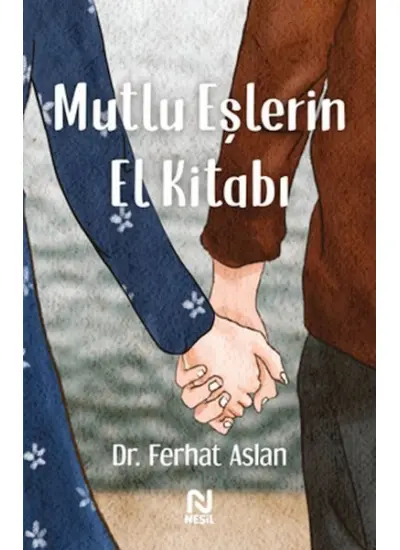 Mutlu Eşlerin El Kitabı  (4022)