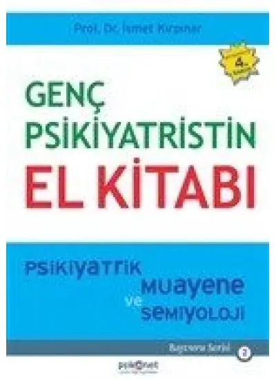 Genç Psikiyatristin El Kitabı  (4022)