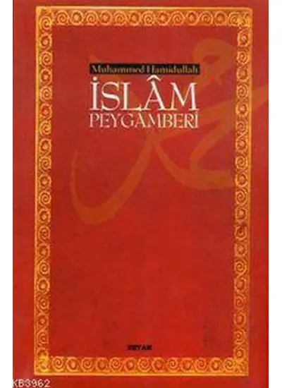 İslam Peygamberi (Ciltsiz) (13,5x21)  (4022)