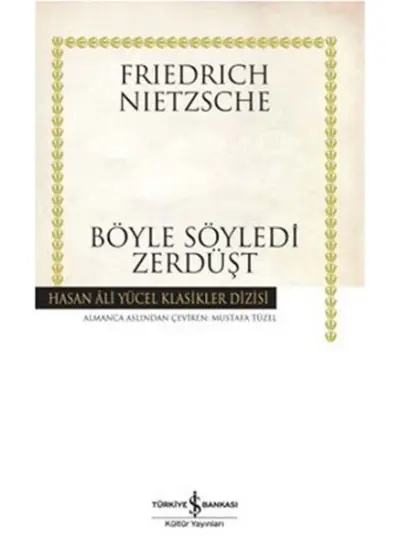 Böyle Söyledi Zerdüşt - Hasan Ali Yücel Klasikleri  (4022)