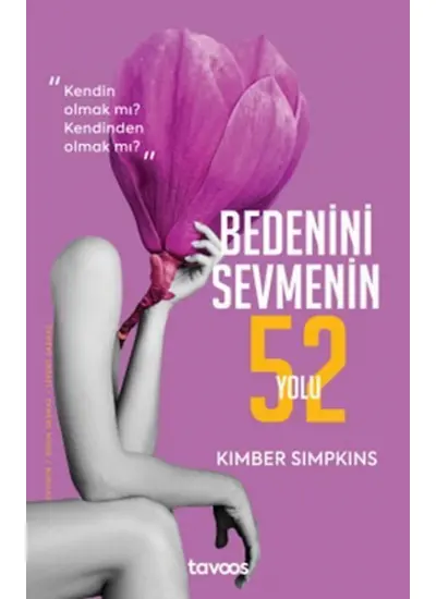 Bedenini Sevmenin 52 Yolu  (4022)