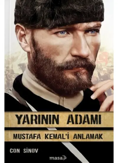 Yarının Adamı 1 Mustafa Kemal'i Anlamak  (4022)