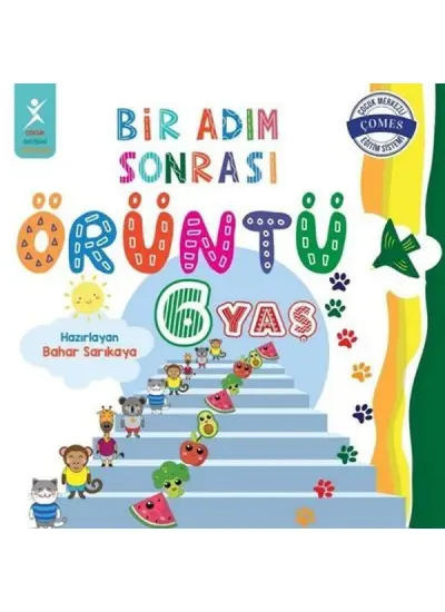 6 Yaş Bir Adım Sonrası Örüntü  (4022)