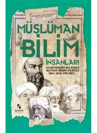 Müslüman Bilim Adamları - Dünyaya Yön Verenler  (4022)