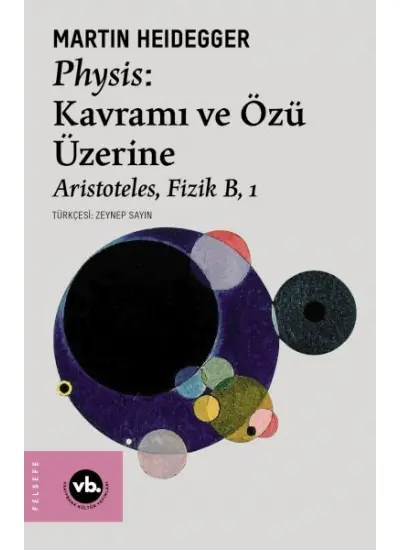 Physis: Kavramı ve Özü Üzerine  (4022)