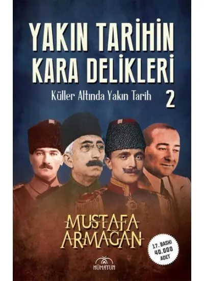 Yakın Tarihin Kara Delikleri -Küller Altında Yakın Tarih-2  (4022)