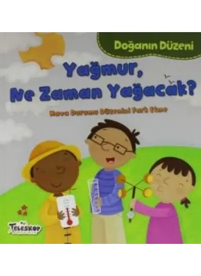 Doğanın Düzeni Yağmur Ne Zaman Yağacak  (4022)