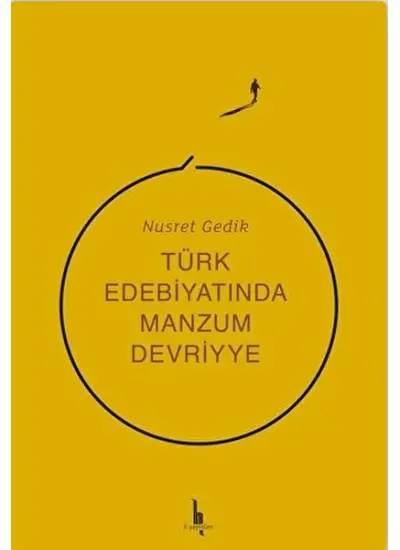 Türk Edebiyatında Manzum Devriyye  (4022)