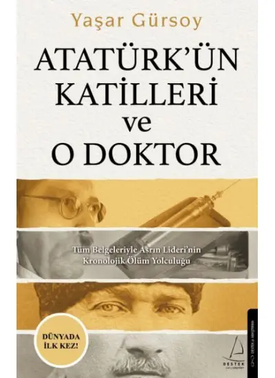 Atatürk’ün Katilleri ve O Doktor  (4022)