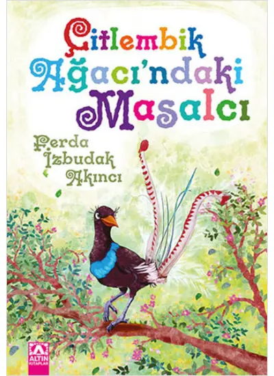 Çitlembik Ağacındaki Masalcı  (4022)