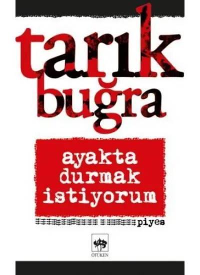 Ayakta Durmak İstiyorum  (4022)