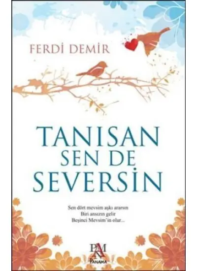 Tanısan Sen De Seversin  (4022)