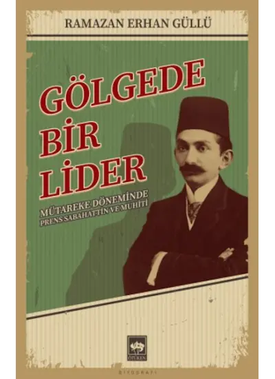 Gölgede Bir Lider  (4022)