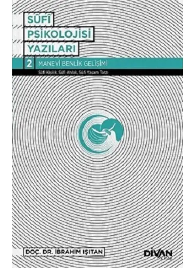 Sufi Psikolojisi Yazıları  (4022)