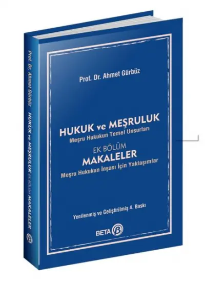 Hukuk ve Meşruluk - Meşru Hukukun Temel Unsurları  (4022)