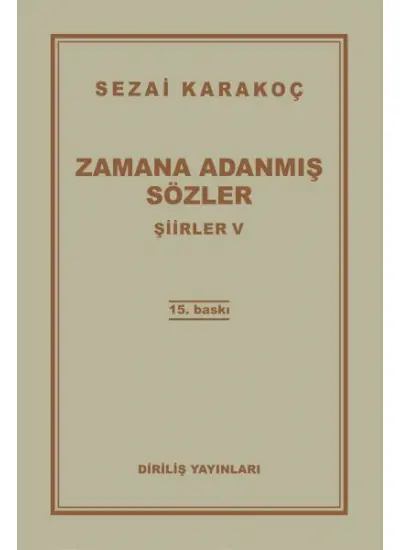 Şiirler 5 - Zamana Adanmış Sözler  (4022)