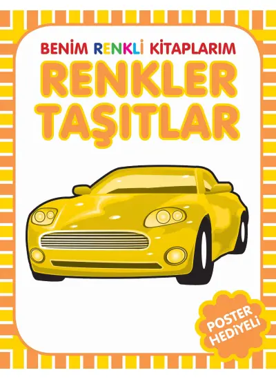 Benim Renkli Kitaplarım Renkler Taşıtlar  (4022)