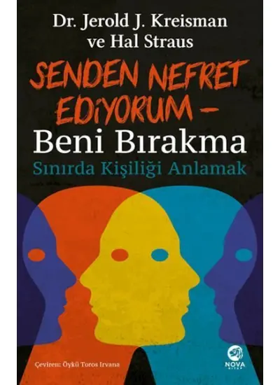 Senden Nefret Ediyorum – Beni Bırakma: Sınırda Kişiliği Anlamak  (4022)