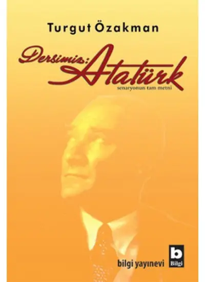 Dersimiz: Atatürk  (4022)