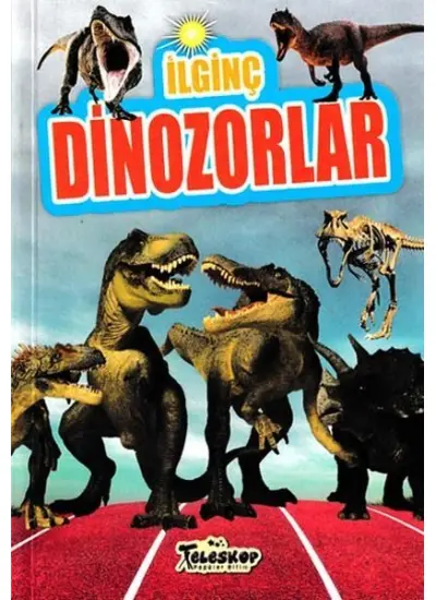 İlginç Dinozorlar - İlginç Bilgiler Serisi  (4022)