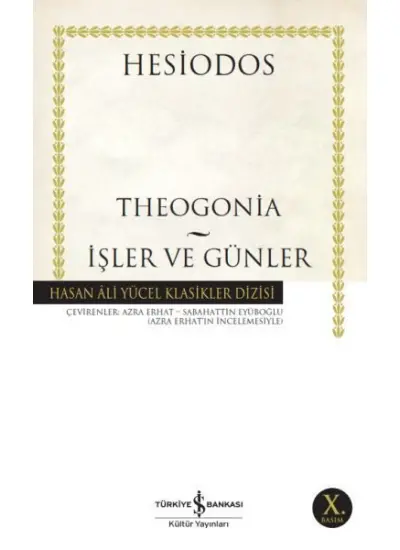 İşler ve Günler - Hasan Ali Yücel Klasikleri  (4022)