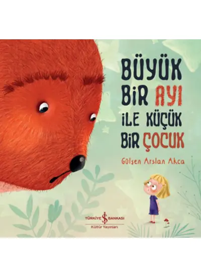 Büyük Bir Ayı İle Küçük Bir Çocuk  (4022)