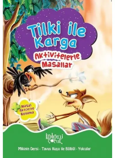 Tilki ile Karga - Aktivitelerle Masallar  (4022)