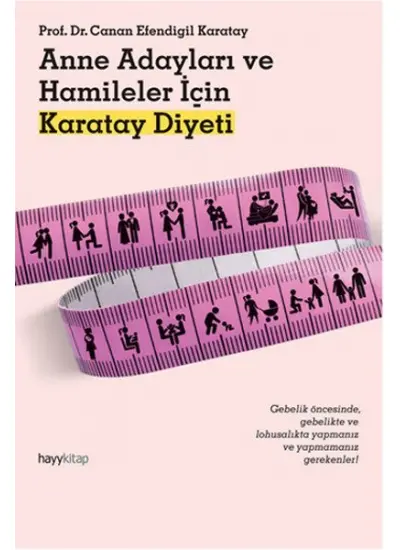 Anne Adayları ve Hamileler için Karatay Diyeti  (4022)