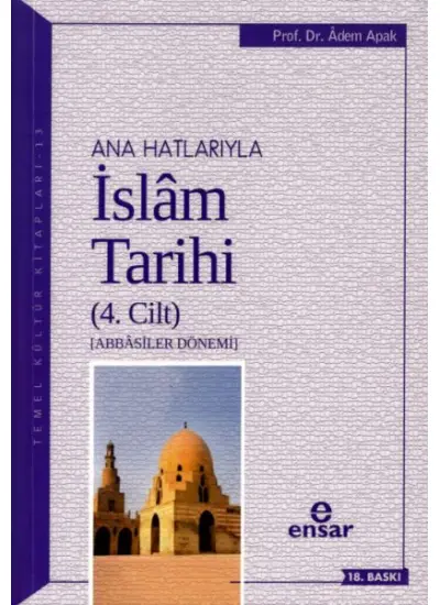 Ana Hatlarıyla İslam Tarihi 4  (4022)