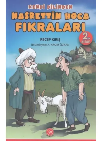 Kendi Dilinden - Nasrettin Hoca Fıkraları 2. Kitap  (4022)