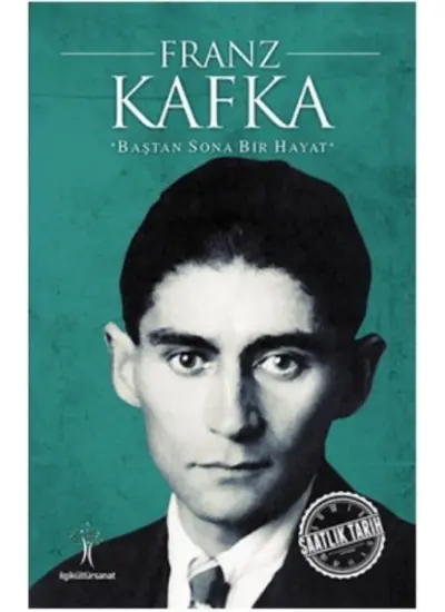 Saatlik Tarih - Franz Kafka (Baştan Sona Bir Hayat)  (4022)