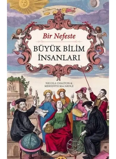 Bir Nefeste Büyük Bilim İnsanları  (4022)