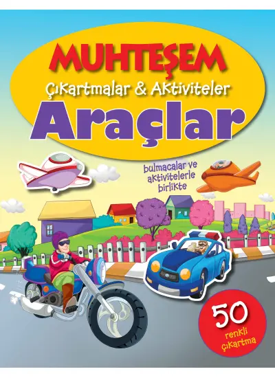 Muhteşem Çıkartmalar ve Aktiviteler - Araçlar  (4022)