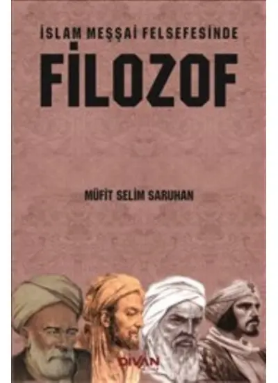 İslam Meşşai Felsefesinde Filozof  (4022)