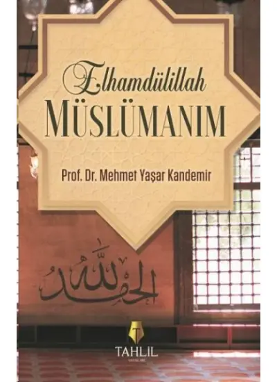 Elhamdülillah Müslümanım  (4022)