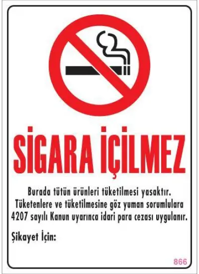 Sigara İçilmez Uyarı Levhası 25x35 KOD:866