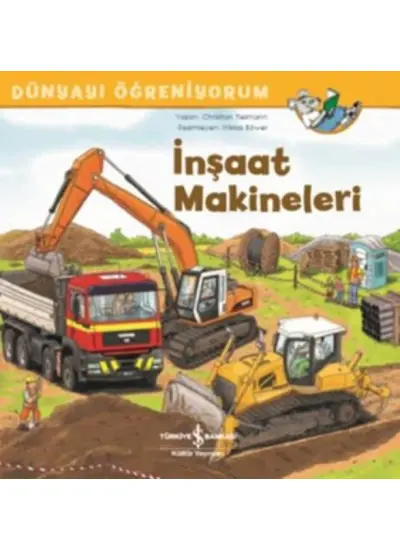 İnşaat Makineleri - Dünyayı Öğreniyorum  (4022)