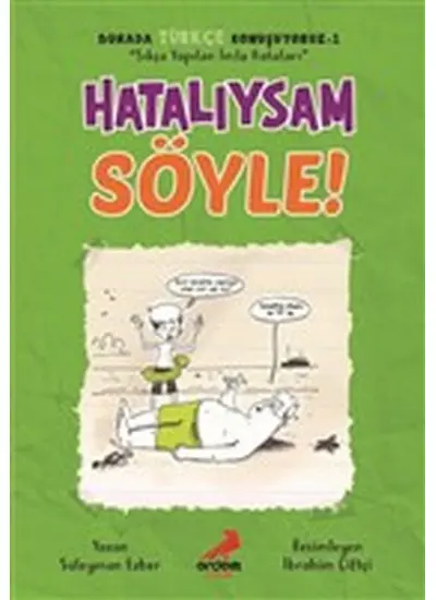 Hatalıysam Söyle! - Burada Türkçe Konuşuyoruz 1  (4022)