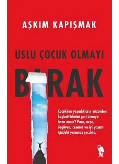 Uslu Çocuk Olmayı Bırak  (4022)